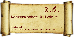 Kaczenmacher Olivér névjegykártya